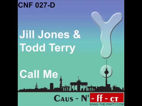 Jill Jones vs. Todd Terry - Call Me (CNF 027).wmv