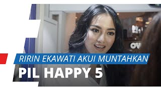Ririn Ekawati Akui Sempat Muntahkan Pil Happy Five, Polisi Tunggu Hasil Tes Darah dan Rambut