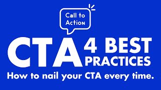 The 4 Best Practices for a Strong CTA (Call to Action)