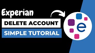 How to Delete Experian Account !! Delete Experian Account Online 2023 ! Delete Experian Account App
