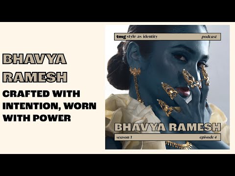 Crafted with Intention, Worn with Power: The Bhavya Ramesh Design Ethos