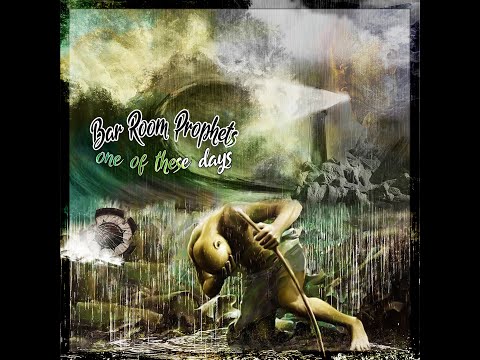 Bar Room Prophets - One Of These Days Teaser (Full Video/Song 18.04.2021)