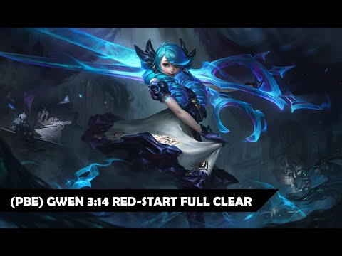 [Season 11.7 PBE] Gwen Jungle Clear Guide | 3:14 Red-Start Full Clear (One Smite)