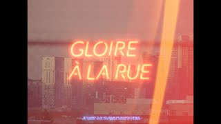 Gloire à la rue