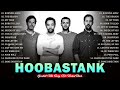 HOOBASTANK Greatest Hits Full Album 2023 Best Songs Of HOOBASTANK