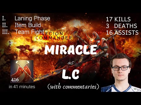 DOTA 2 PRO PLAY | Miracle Legion Commander Safe Lane | 416 Duel Damage / 41 mins | RANKED
