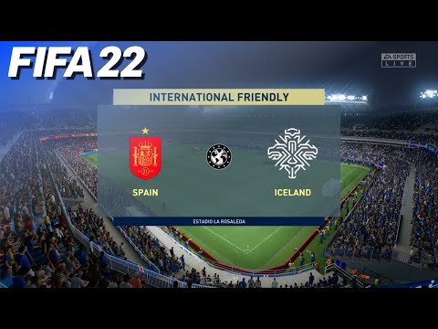 FIFA 22 - Spain vs. Iceland (International Friendly)