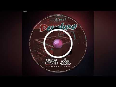 16-CD-DEVOLUXO_-_PISADINHA_-_DJROGER_AUGUSTO_E_DJDIEGO_COSTA_
