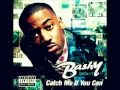 Bashy Change (Catch me if you can)