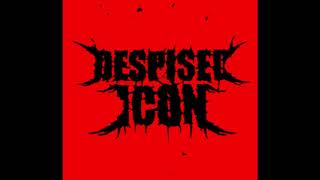 Despised Icon -  Between Good and Evil (Entre Le Bien Et Le Mal)