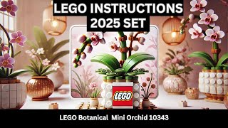 LEGO INSTRUCTIONS: Build the STUNNING LEGO Botanicals Small Orchid 10343 – Floral Decor for Adults!