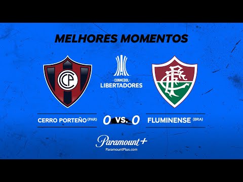 Gols e lances de Cerro Porteño x Fluminense