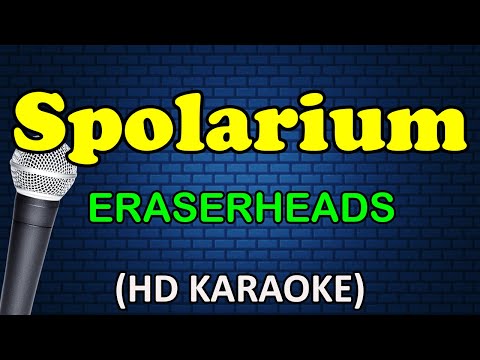 SPOLARIUM - Eraserheads (HD Karaoke)