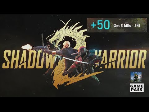 Shadow Warrior 2 Weekly Xbox Game Pass Guide - Get 5 Kills