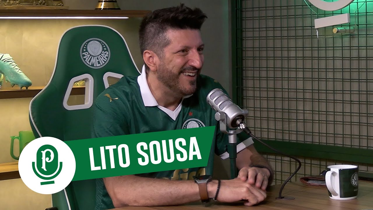 LITO SOUSA | PALMEIRAS CAST #67