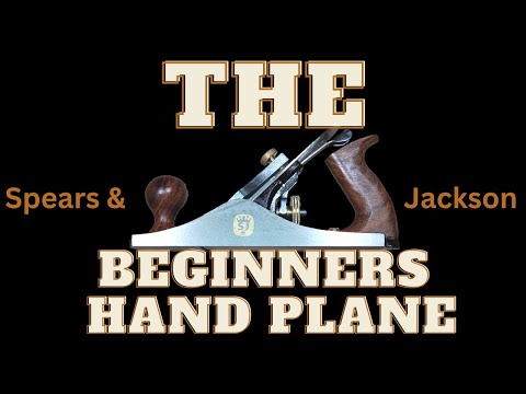 THE SEARCH IS OVER! This is THE beginners first hand plane and its only $28! Spears and Jackson