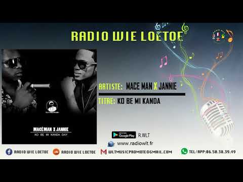 MACE MAN X JANNIE-KO BE MI KANDA