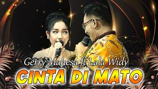 Download lagu Lala Widy Ft. Gerry Mahesa - Cinta Di Mato | New Andrena mp3