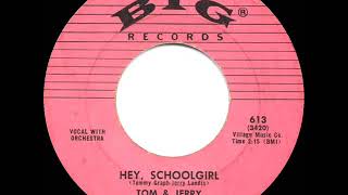 1958 HITS ARCHIVE: Hey, Schoolgirl - Tom &amp; Jerry (Simon &amp; Garfunkel)