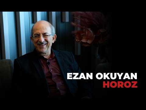 Ezan Okuyan Horoz