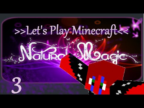 Natural Magic| Modpack 1.7| EP3: I'm a WIZARD!