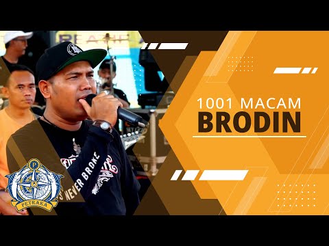 1001 MACAM - Brodin | New Pallapa Live Petraka 2023