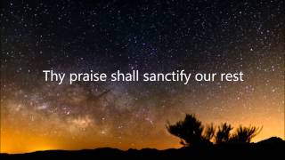 The Day Thou Gavest, Lord, is Ended