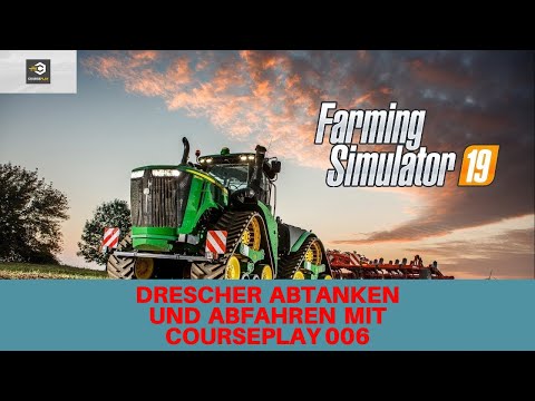 LS19 Courseplay Tutorial 006 -  Drescher abtanken und abfahren zum Silo UHD 4K 60fps
