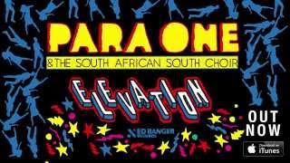 Para One Elevation EP Out Now !