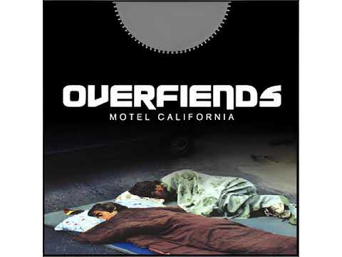 Overfiends – Motel California (2002)