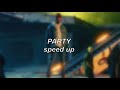 Chris Brown ft. Usher & Gucci Mane - Party | Speed Up