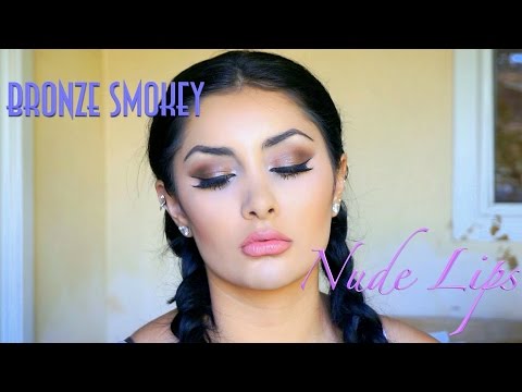 Makeup Tutorial | Bronze Smokey Eyes and Nude Lips