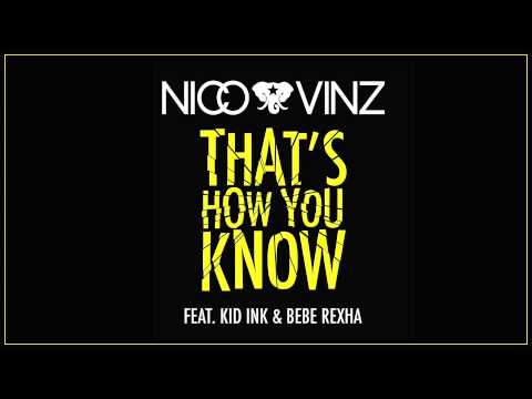 Nico & Vinz - That's How You Know