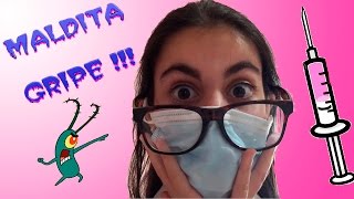MALDITA GRIPE !!!  LA DIVERSION DE MARTINA