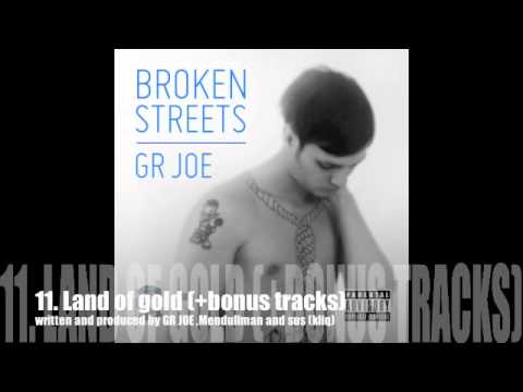 GR JOE - LAND OF GOLD +BONUS TRACKS