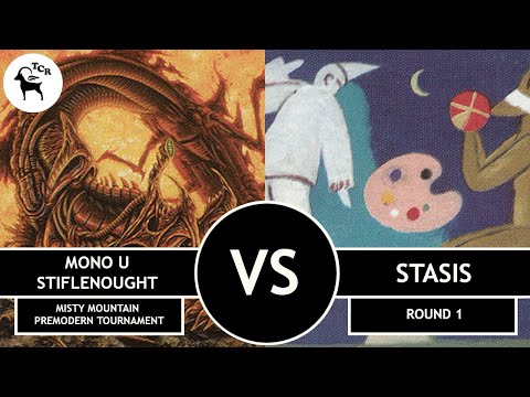 Premodern Mono U Stiflenought vs Stasis - Misty Mountain Tournament Round 1