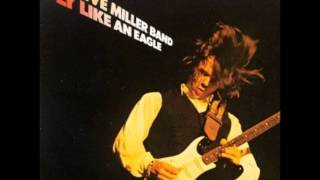 Steve Miller Band - Rockin&#39; Me &#39;76 Slow