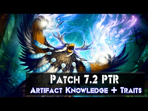WOW Legion Patch 7.2 PTR Artifact Knowledge and Traits