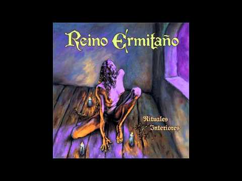 Reino Ermitaño - El Ermitaño - Rituales Interiores