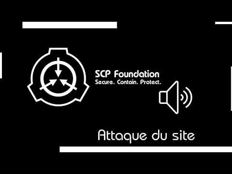 Alarme SCP VF - Attaque d'un groupe d'intérêt