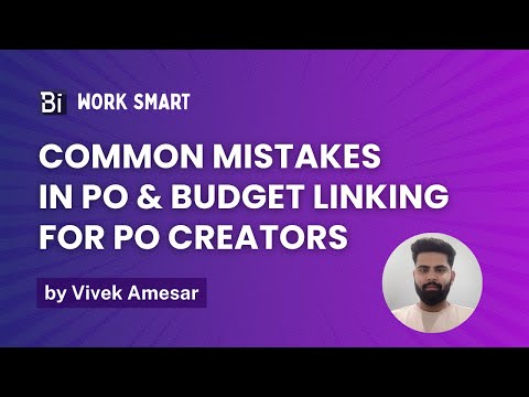 4 common mistakes while linking Budgets to PO's