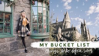 Crossing Off My Bucket List Before 2019