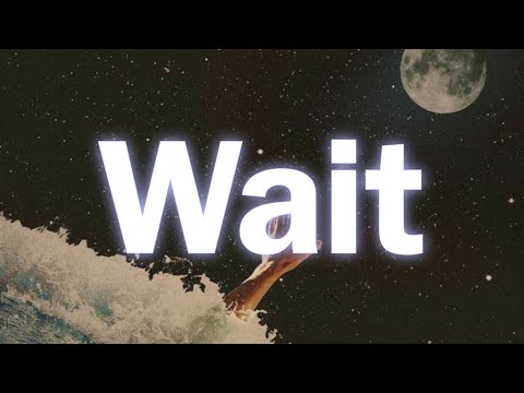 M83 - Wait (Lyrics)
