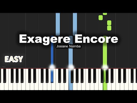 Josiane Nsimba - Exagere Encore | EASY PIANO TUTORIAL BY Extreme Midi
