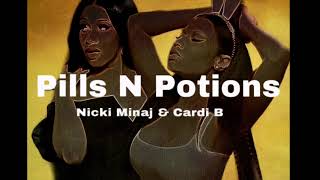 Nicki Minaj &amp;Cardi b -Pills N Potions (MASHUP)