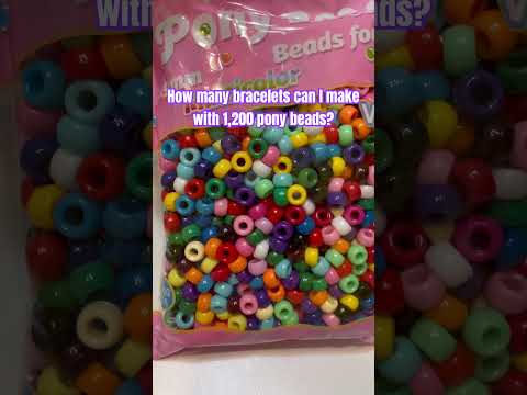 Pony Beads💕How many bracelets can I make?  #braceletideas #ponybeads #friendshipbracelets