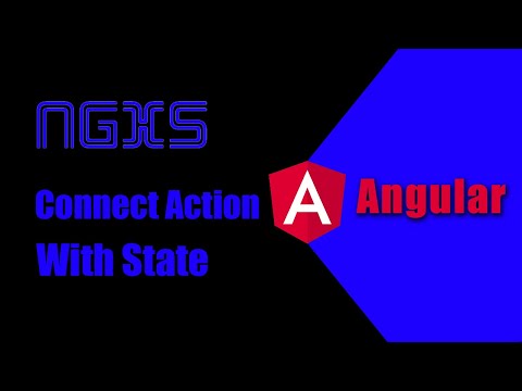 How To Connect Action With State In Ngxs || Ngxs || Ngxs Tutorial || Ngxs Course || Angular Tutorial