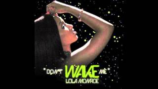 Lola Monroe - Don't Wake Me