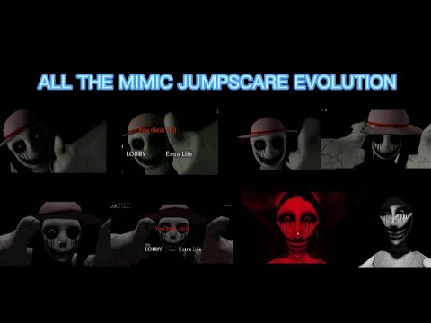 ALL THE MIMIC JUMPSCARE EVOLUTION (Book 1 revamp)