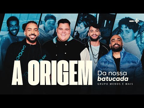 Grupo Menos é Mais - A Origem da Nossa Batucada (Mini Doc)